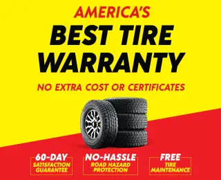 America's Best Tire Warranty: No Extra Costs or Certificates. 60-Day Satisfaction Guarantee, No-Hassle Road Hazard Protection, Free Tire Maintenance