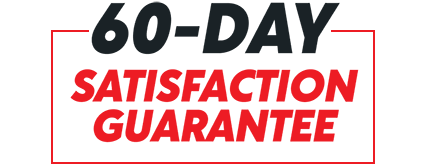 60-Day Satisfaction Guarantee